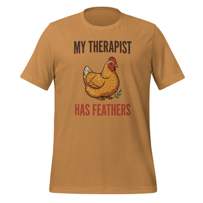 My Therapist Has Feathers funny chicken keeper tee — Toast, front