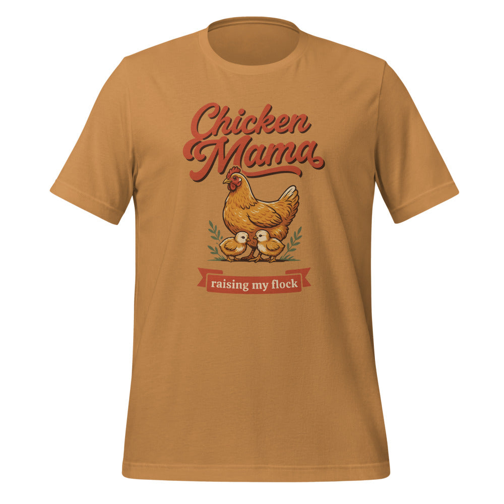 Chicken Mama raising my flock chicken keeper tee — Toast, front