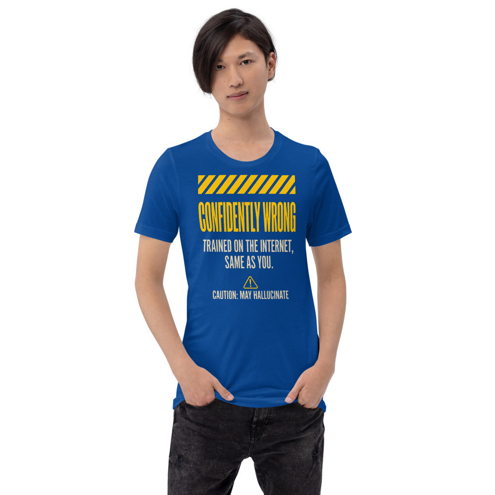 Confidently Wrong AI hazard-label unisex t-shirt — True Royal, on model