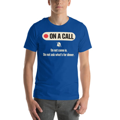 On A Call do not disturb status unisex t-shirt — True Royal, on model