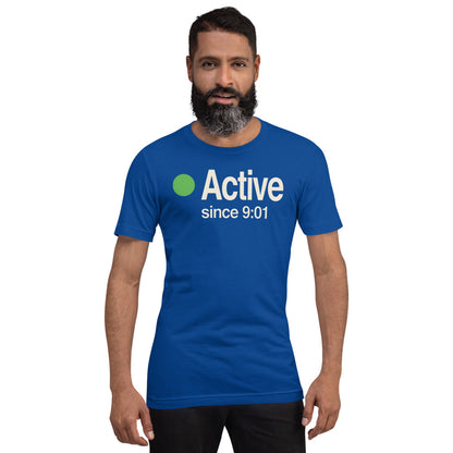 Active Since 9:01 presence status unisex t-shirt — True Royal, on model