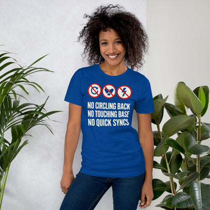 No Circling Back corporate jargon prohibition signs unisex t-shirt — True Royal, on model