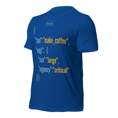 Tool Call Make Coffee AI engineer tee — True Royal, front-right