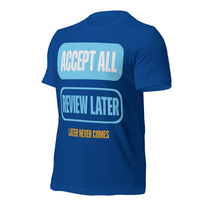 Accept All Review Later tee — True Royal, front-right