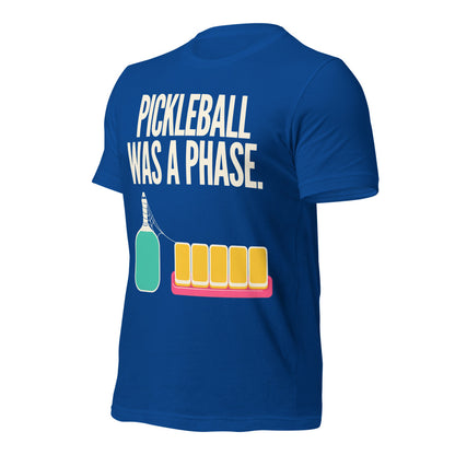 Pickleball Was A Phase funny mahjong tee — True Royal, front-right