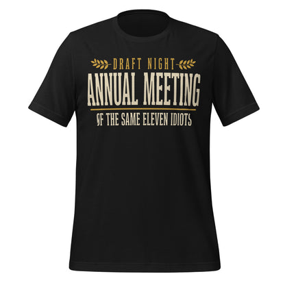 Annual Meeting of the Same Eleven Idiots funny fantasy football draft tee — Vintage Black, front