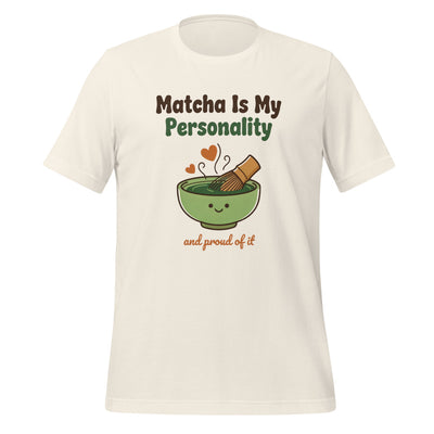 Matcha Is My Personality Shirt — Funny Cute Retro Matcha Lover Tee & Gift
