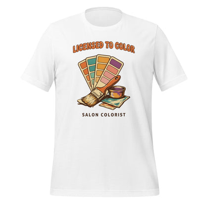 Salon colorist Licensed to Color retro tee — White, front
