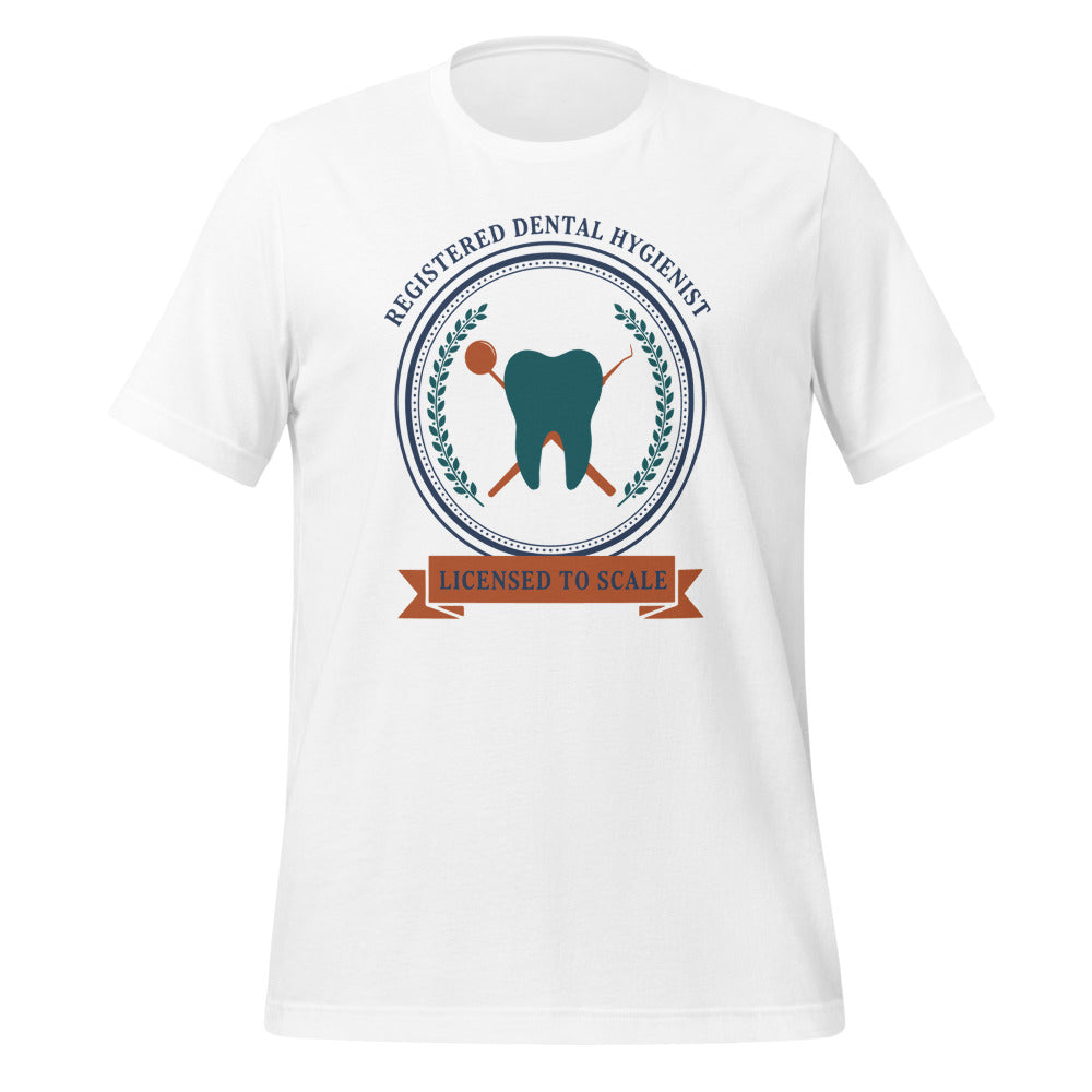 Licensed to Scale registered dental hygienist tee — White, front