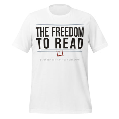 The Freedom to Read school librarian tee — White, front