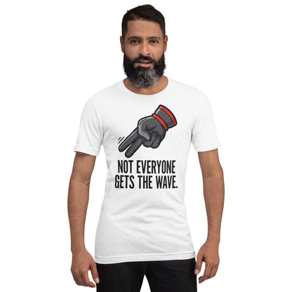 Not Everyone Gets The Wave biker wave motorcycle tee — White, on model