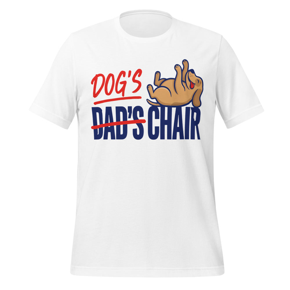 Dog's Chair funny dog dad tee — White, front
