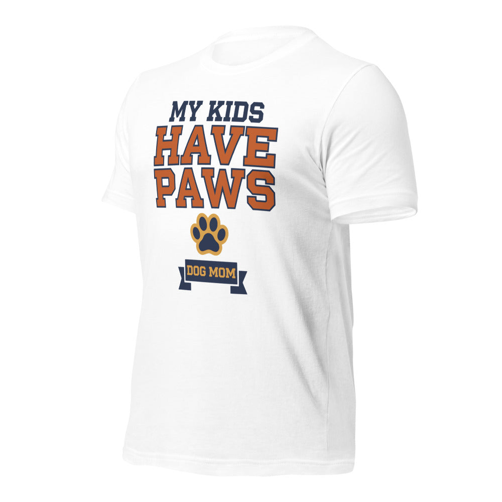 My Kids Have Paws funny dog mom tee — White, front-right