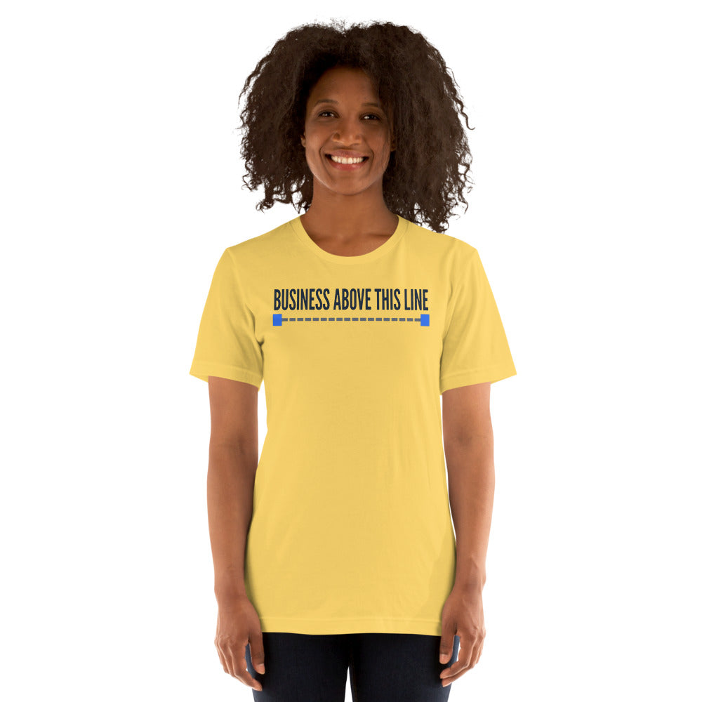 Business Above This Line unisex t-shirt — Yellow, on model