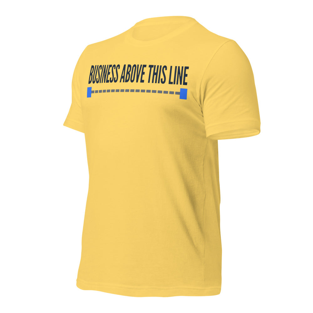 Business Above This Line unisex t-shirt — Yellow, front-right