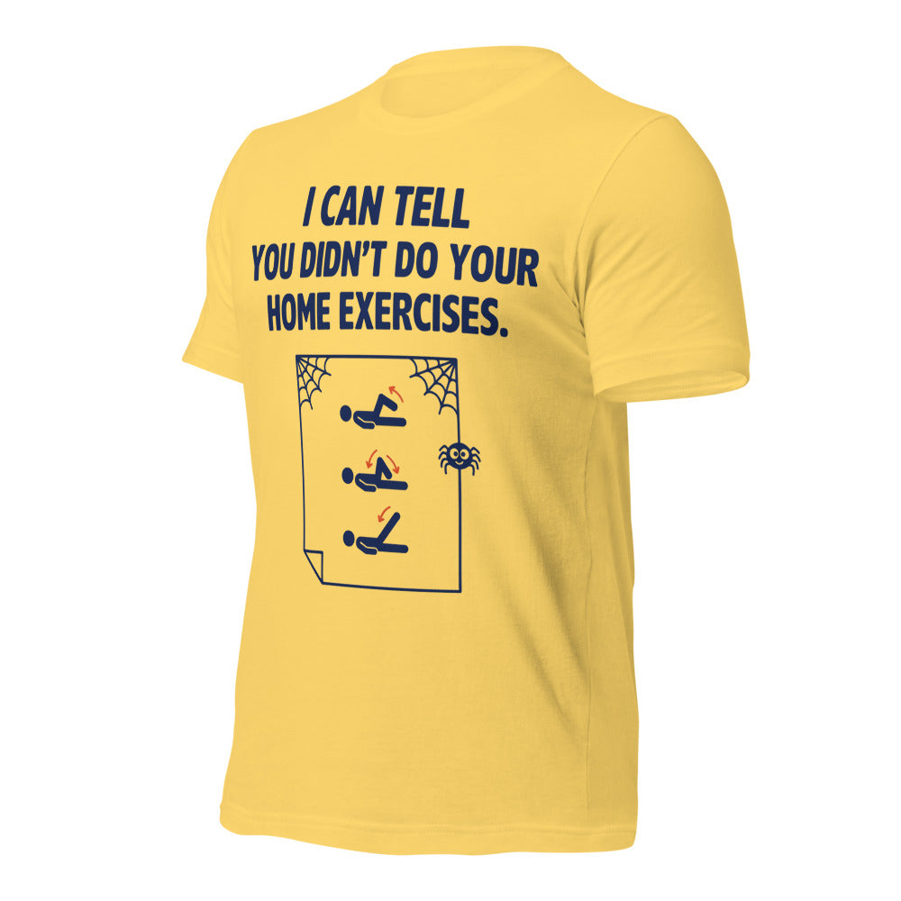 Home Exercises funny physical therapy tee — Yellow, front-right