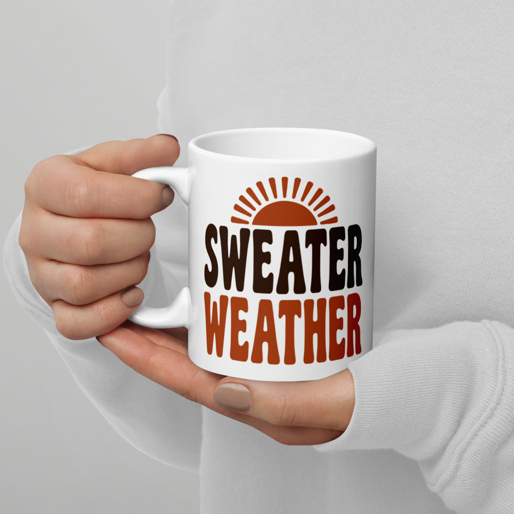 Sweater Weather print — 11 oz