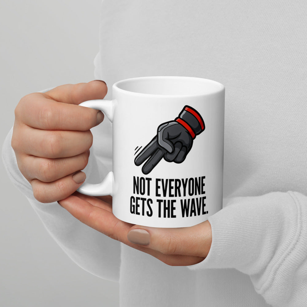 Not Everyone Gets The Wave biker wave motorcycle coffee mug — 11 oz, handle on the left