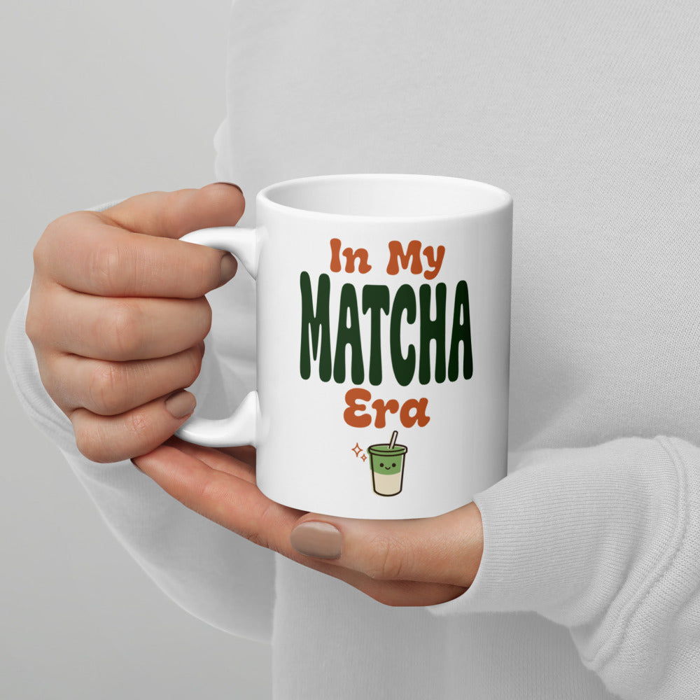 In My Matcha Era print — 11 oz