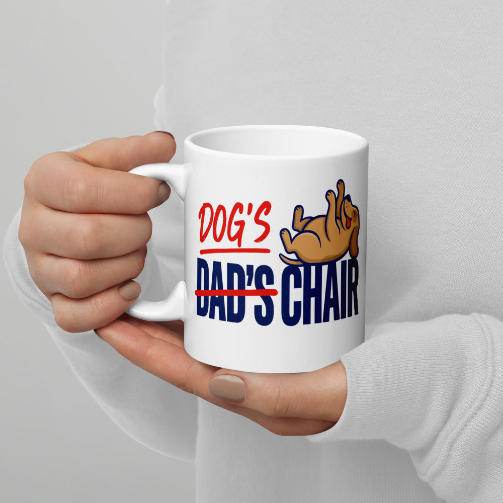 Dog's Chair funny dog dad mug — 11 oz, handle on the left