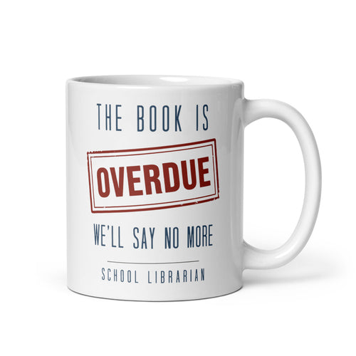 We'll Say No More Mug