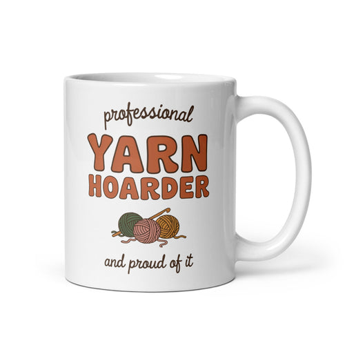 Professional Yarn Hoarder Mug