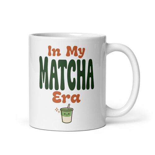 In My Matcha Era Mug