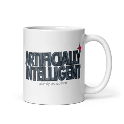 Artificially Intelligent funny AI mug — 11 oz, handle on the right