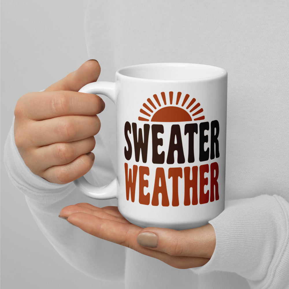 Sweater Weather print — 15 oz