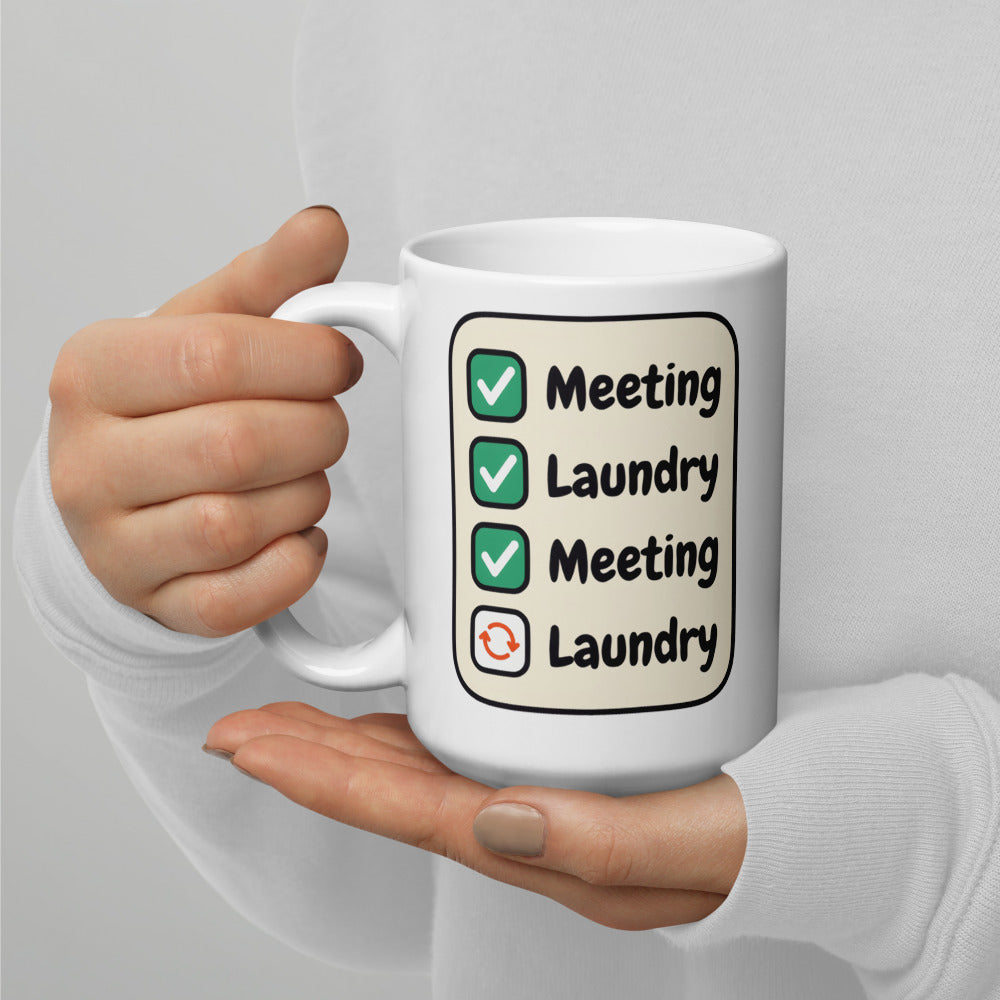 Meeting Laundry funny office coffee mug — 15 oz, handle on the left