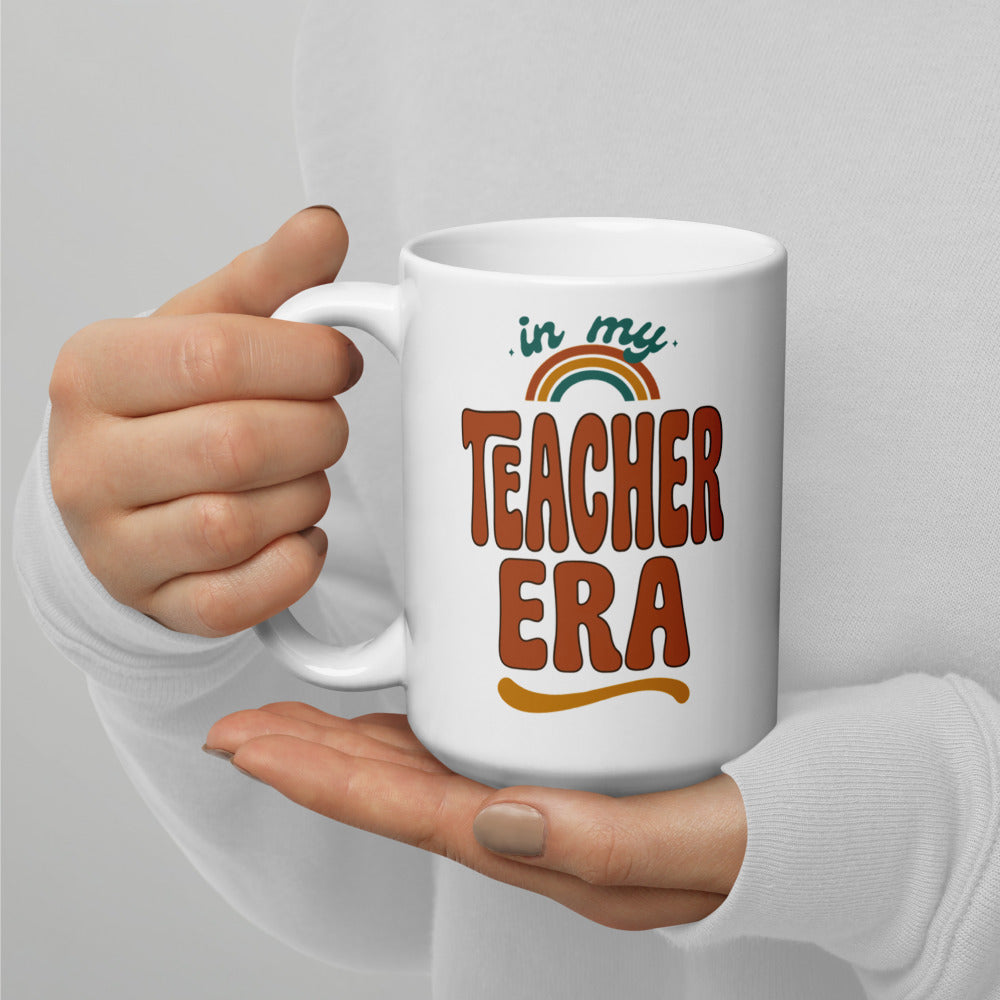 In My Teacher Era print — 15 oz