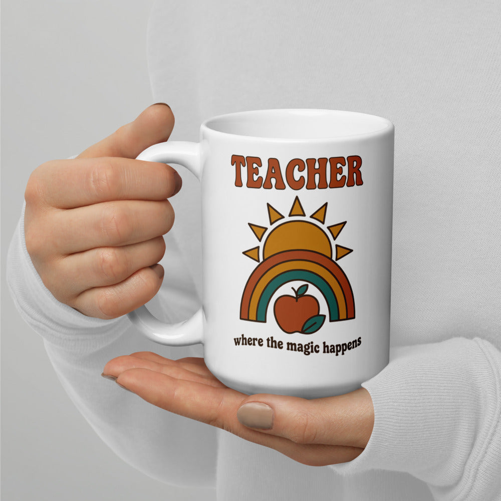 Teacher - Where The Magic Happens print — 15 oz