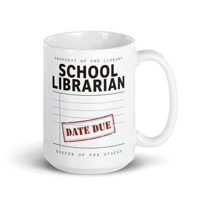 Property of the School Library print — 15 oz, handle on the right