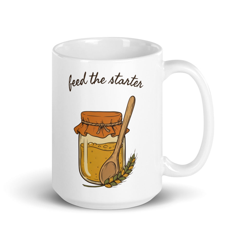 Feed The Starter print — 15 oz, handle on the right