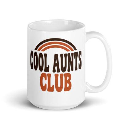 Cool Aunts Club print — 15 oz, handle on the right