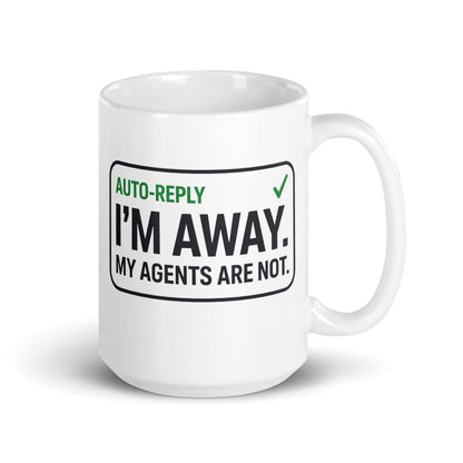 Auto-Reply agentic AI engineer mug — 15 oz, handle on the right