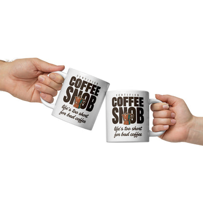 Certified Coffee Snob print — 20 oz, front