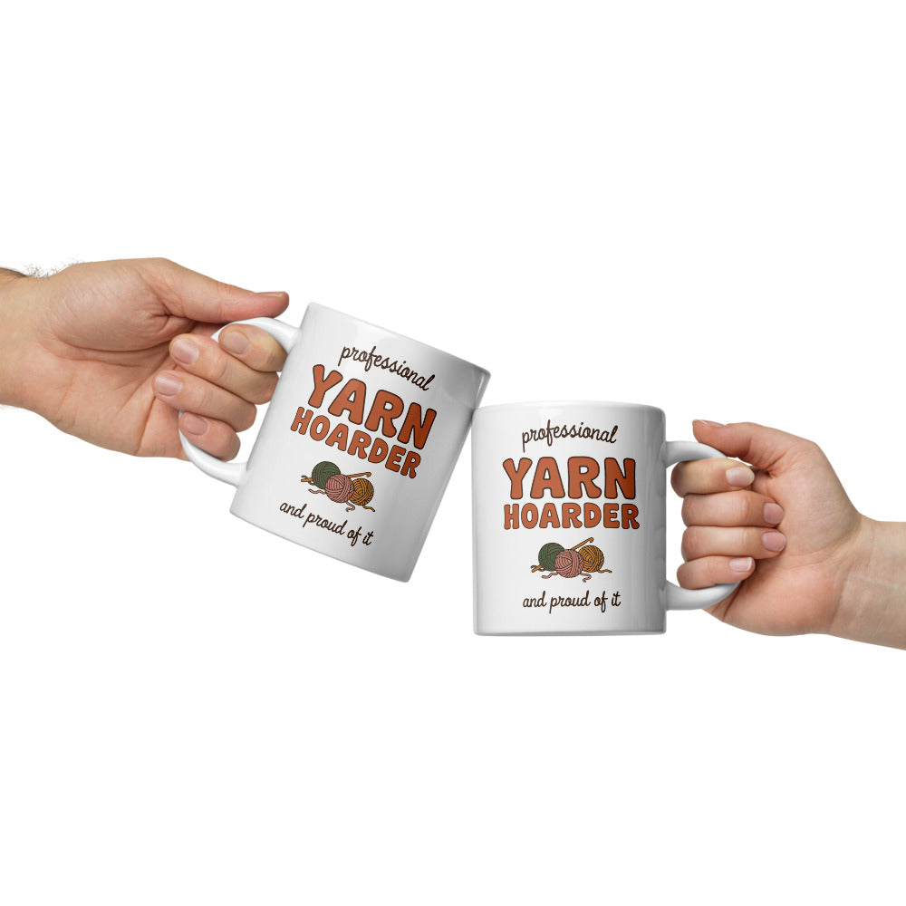 Professional Yarn Hoarder print — 20 oz, front
