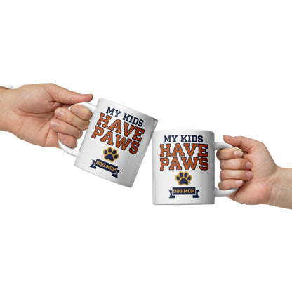 My Kids Have Paws print — 20 oz, front