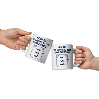 Home Exercises funny physical therapy mug — 20 oz, front