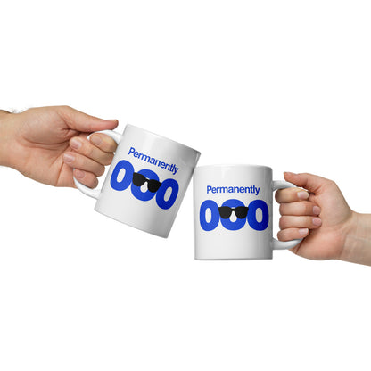 Permanently OOO out of office coffee mug — 20 oz, front