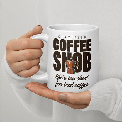 Certified Coffee Snob print — 20 oz