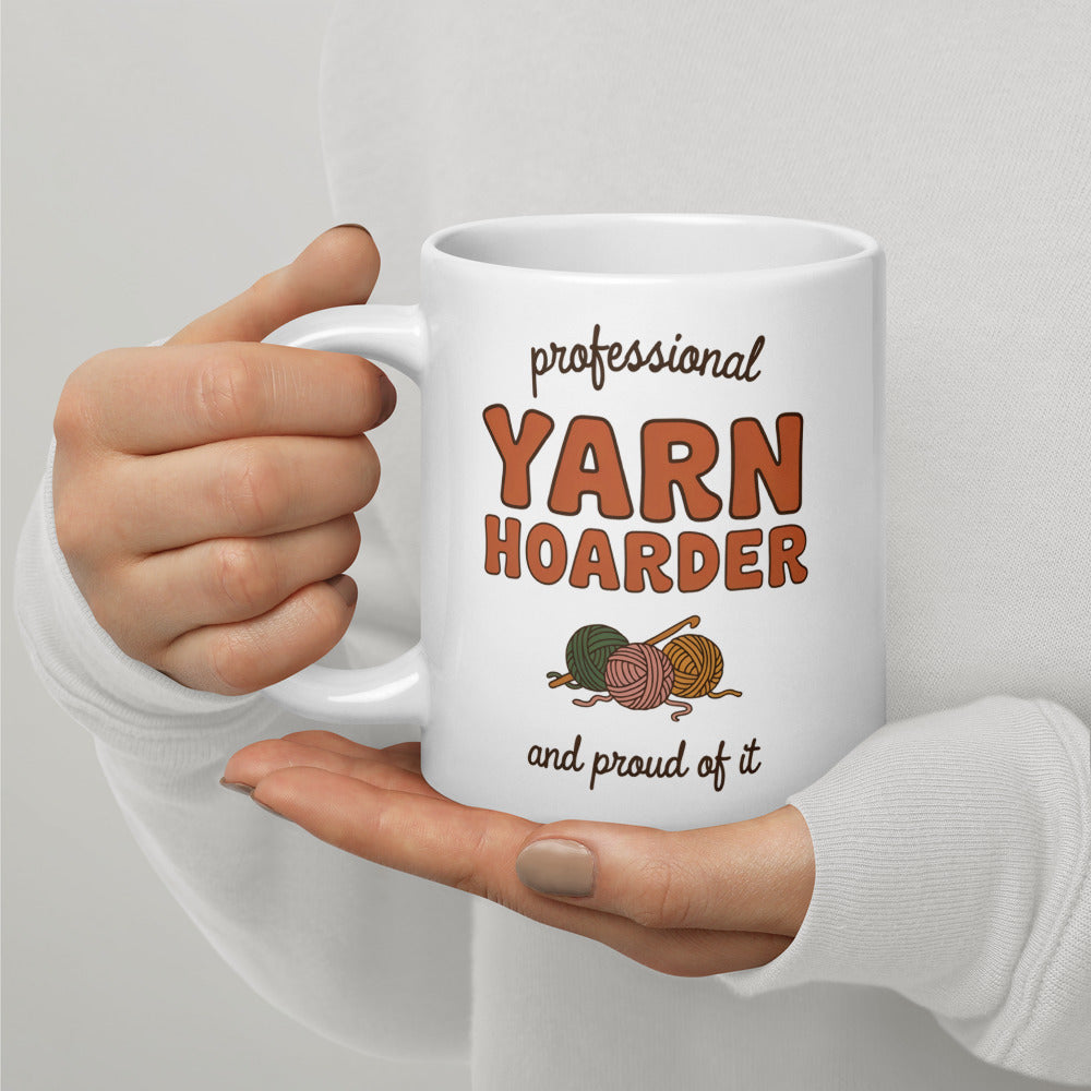 Professional Yarn Hoarder print — 20 oz