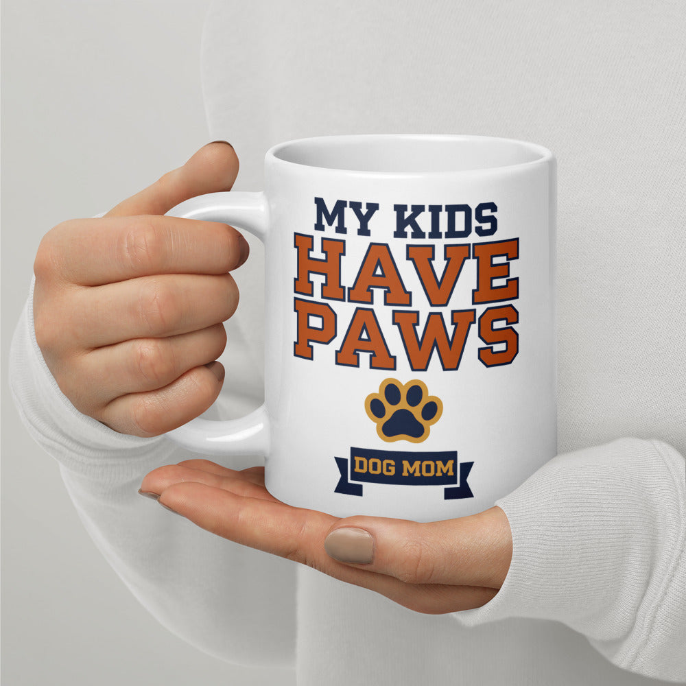 My Kids Have Paws print — 20 oz