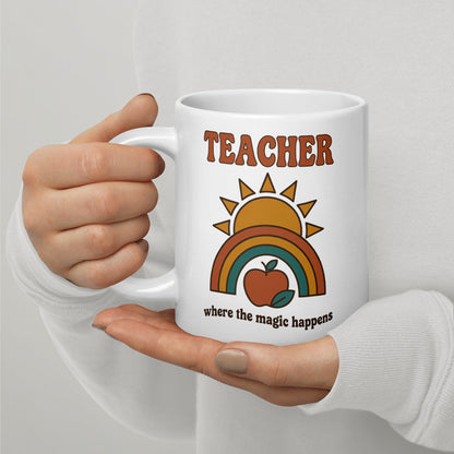 Teacher - Where The Magic Happens print — 20 oz