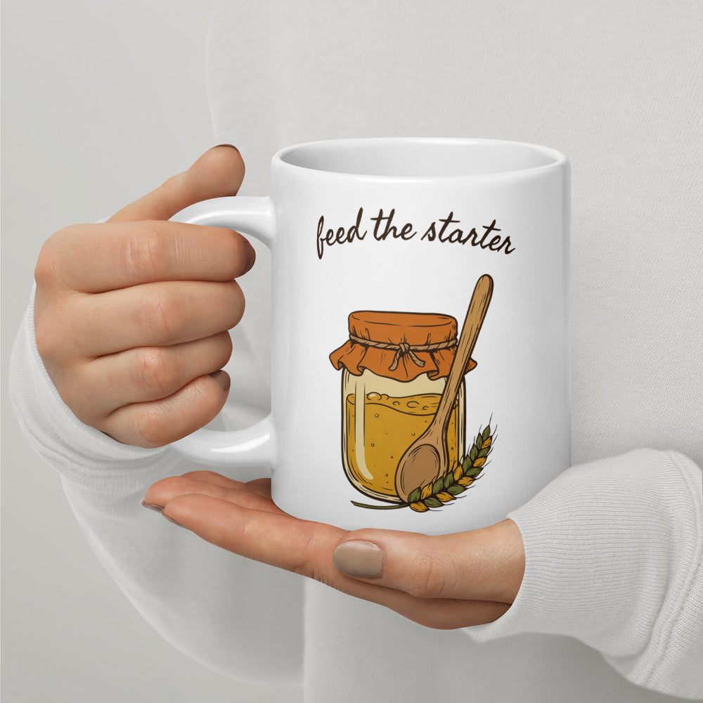 Feed The Starter print — 20 oz
