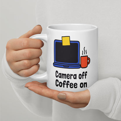 Camera Off Coffee On funny office coffee mug — 20 oz, handle on the left
