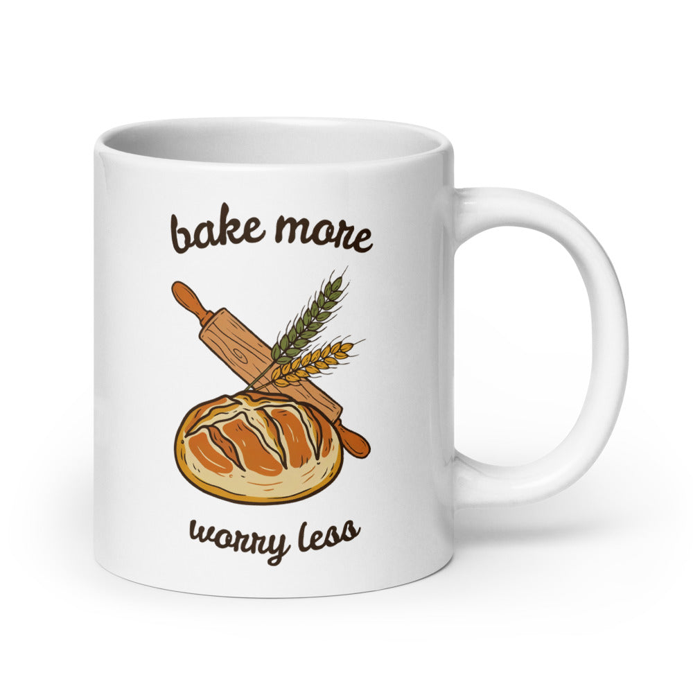 Bake More, Worry Less print — 20 oz, handle on the right