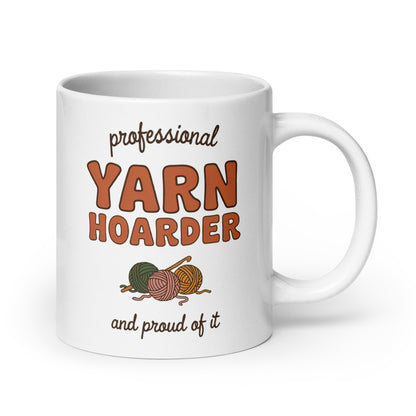 Professional Yarn Hoarder print — 20 oz, handle on the right
