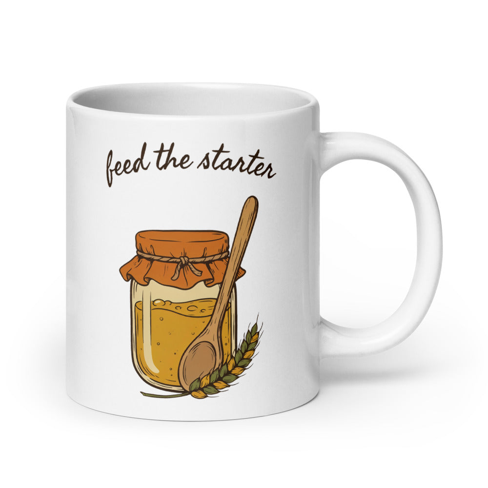 Feed The Starter print — 20 oz, handle on the right